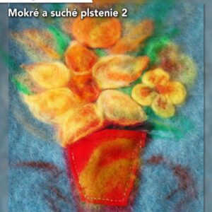 Mokre a suche plstenie 2