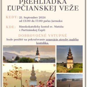 Prehliadka lupcianskej veze