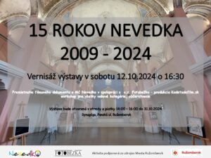 15 rokov Nevedka