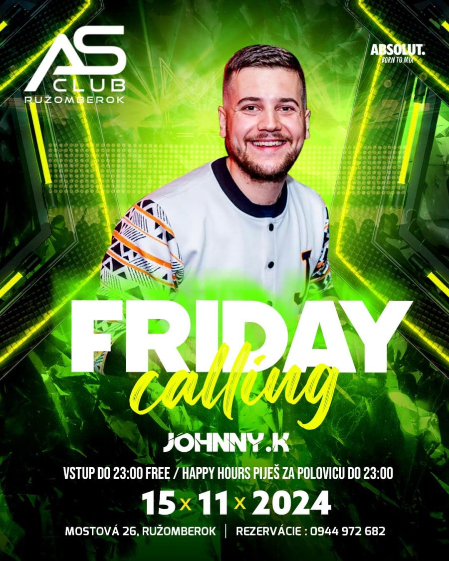 FRIDAY CALLING PARTY (Dance Bar AS Club) | Ružomberok