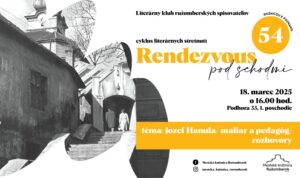 Rendezvous pod schodmi Hanula
