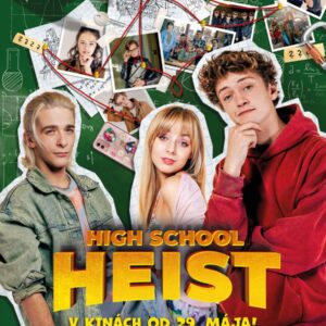High School Heist