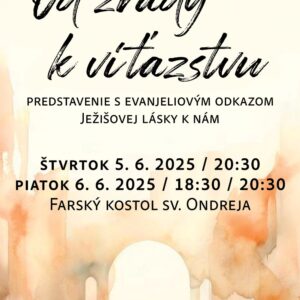 Od zrady k vitazstvu