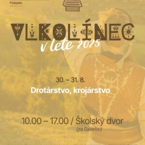 VLkolínec v lete 2025 víkend 9