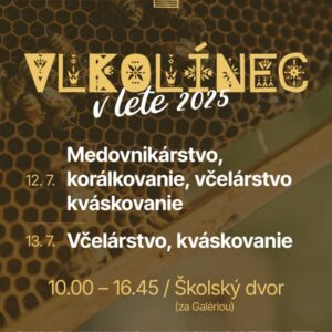 Vlkolinec v lete 2025 víkend 2