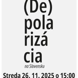 Depolarizacia na Slovensku diskusia