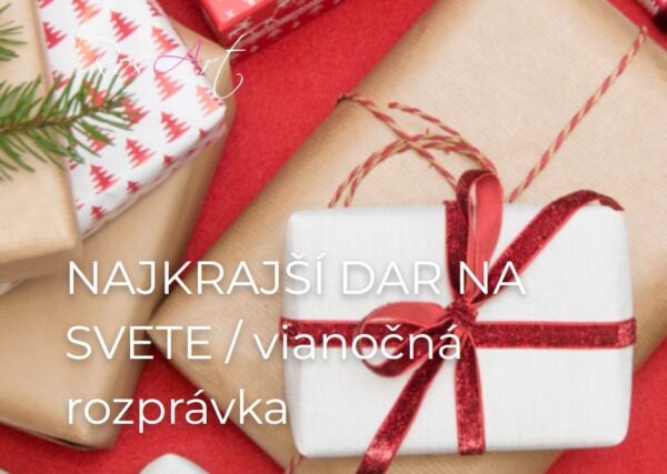 Najkrajsi dar na svete