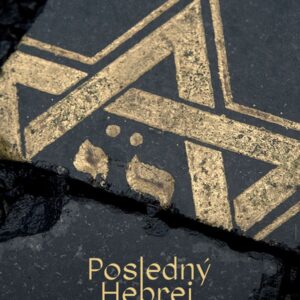 Posledny Hebrej z Hlohovca