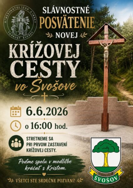 Slavnostne posvatenie krizovej cesty Svosov
