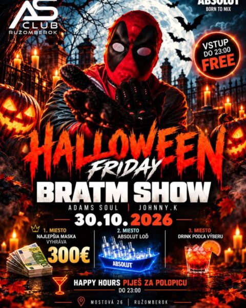 Halloween Friday Bratm Show