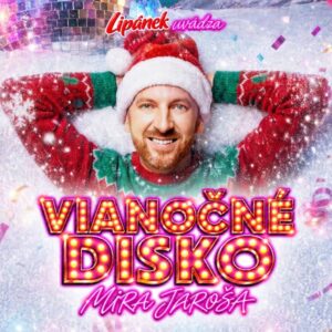 Vianocne disko Mira Jarosa